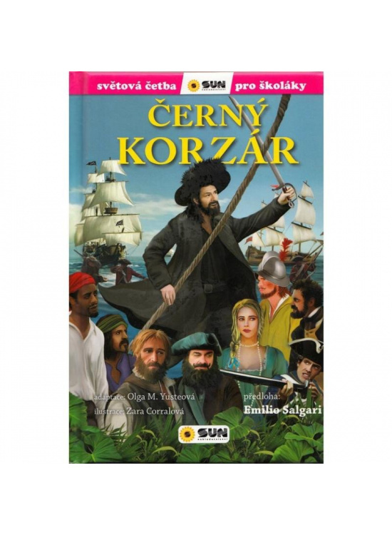 Černý korzár (edice Světová četba pro školáky) - Emilio Salgari, Olga M. Yusteová