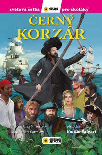 Černý korzár (edice Světová četba pro školáky) - Emilio Salgari, Olga M. Yusteová