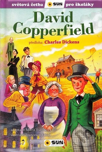 David Copperfield (edice Světová četba pro školáky) - Charles Dickens, Maria Asensiová