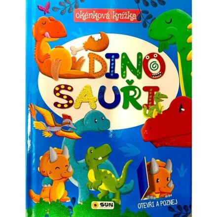 Okénková knížka - Dinosauři