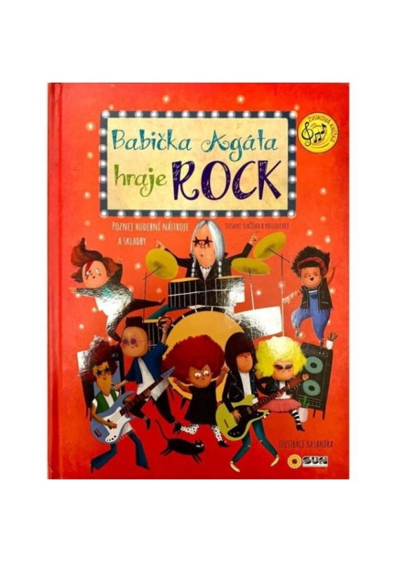 Babička Agáta hraje Rock - zvuková kniha pro malé muzikanty