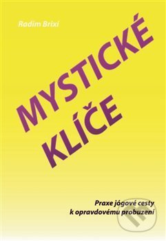 Mystické klíče - Radim Brixí