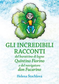 Gli incredibili racconti - Helena Štochlová