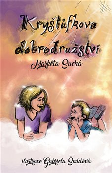 Kryštůfkova dobrodružství - Markéta Suchá