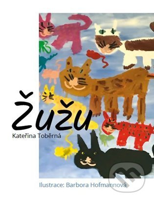 Žužu - Kateřina Toběrná