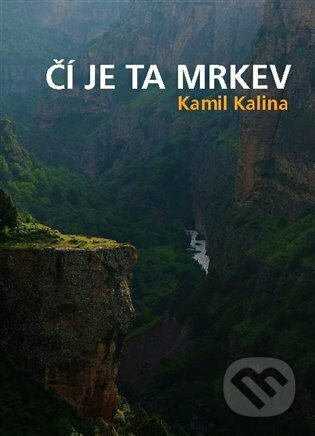Čí je ta mrkev - Kamil Kalina