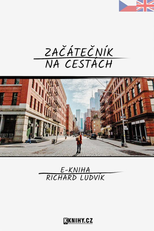 Začátečník na cestách - Ludvík Richard
