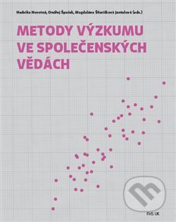 Metody výzkumu ve společenských vědách - Hedvika Novotná - kniha z kategorie Vysoké školy