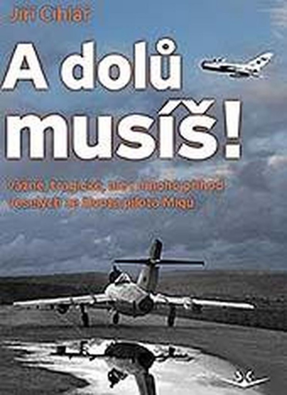 A dolu musíš - Jiří Cihlář