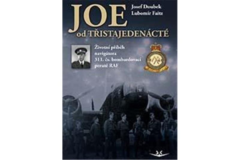 Joe od třistajedenácté - Josef Doubek, Lubomír Faitz