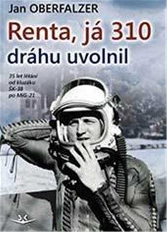 Renta, já 310 dráhu uvolnil - Jan Oberfalzer