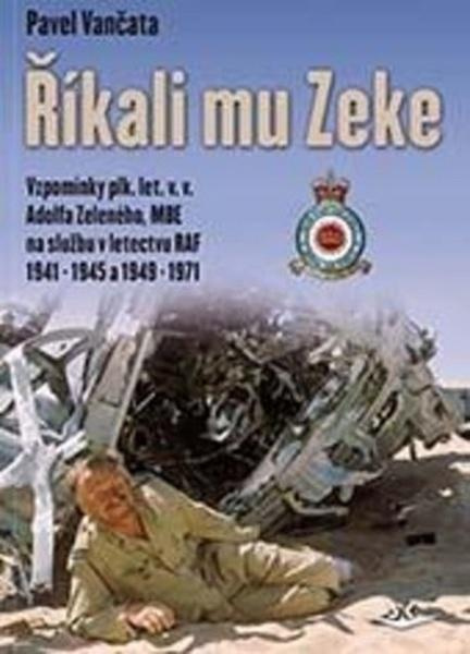 Říkali mu Zeke - Pavel Vančata