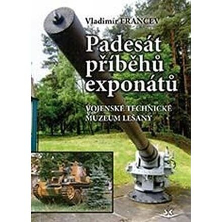 Padesát příběhů exponátů - Vladimír Francev