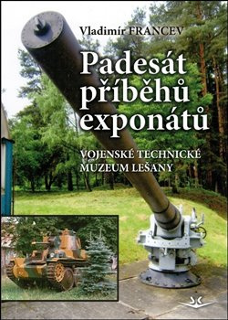 Padesát příběhů exponátů - Vladimír Francev