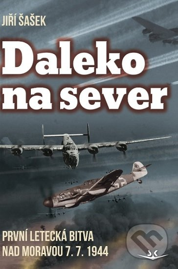 Daleko na sever - Jiří Šašek