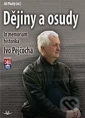 Dějiny a osudy - Jiří Plachý
