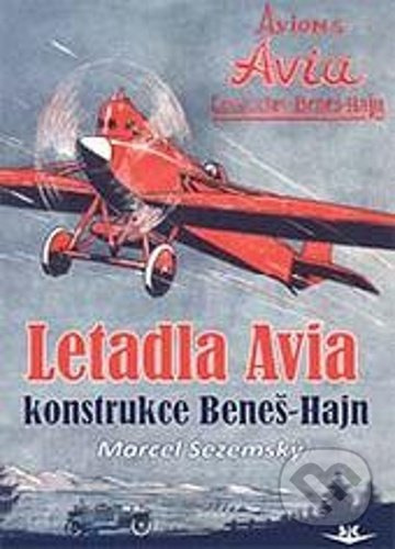 Letadla Avia - Marcel Sezemský