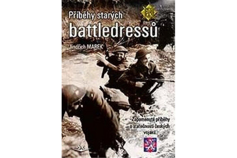 Příběhy starých battledressů - Jindřich Marek