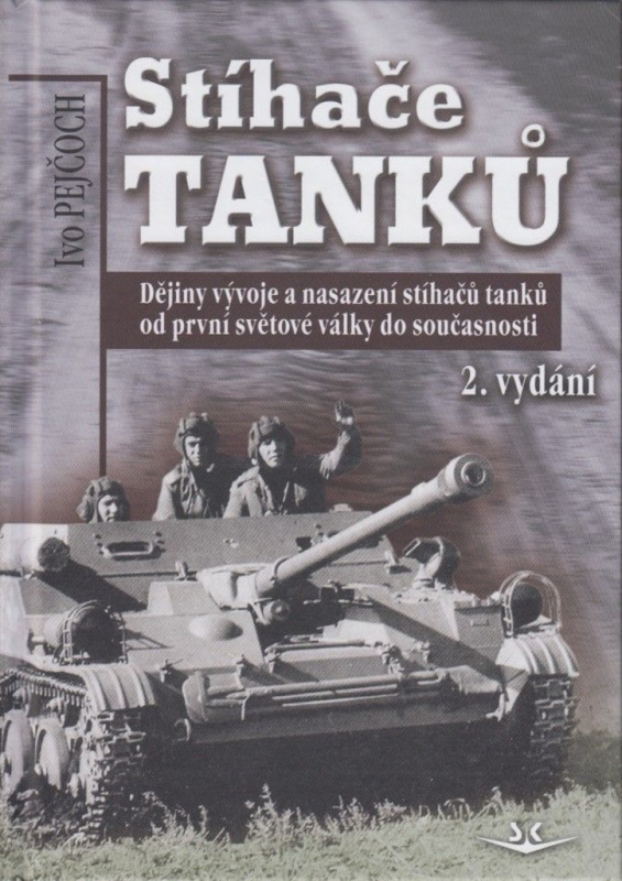 Stíhače tanků - Ivo Pejčoch
