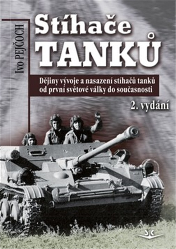 Stíhače tanků - Ivo Pejčoch