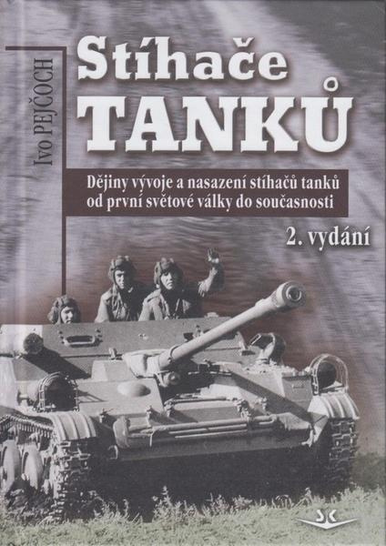 Stíhače tanků - Ivo Pejčoch