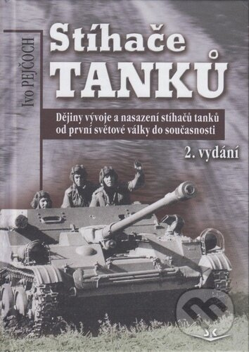 Stíhače tanků - Ivo Pejčoch