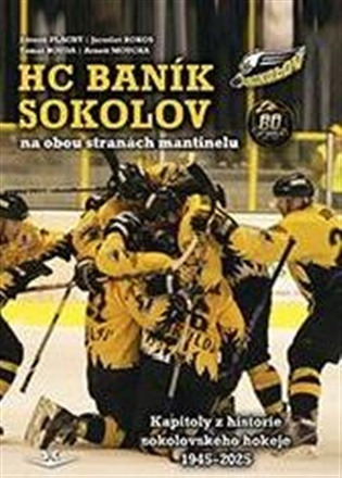 HC Baník Sokolov na obou stranách mantinelu