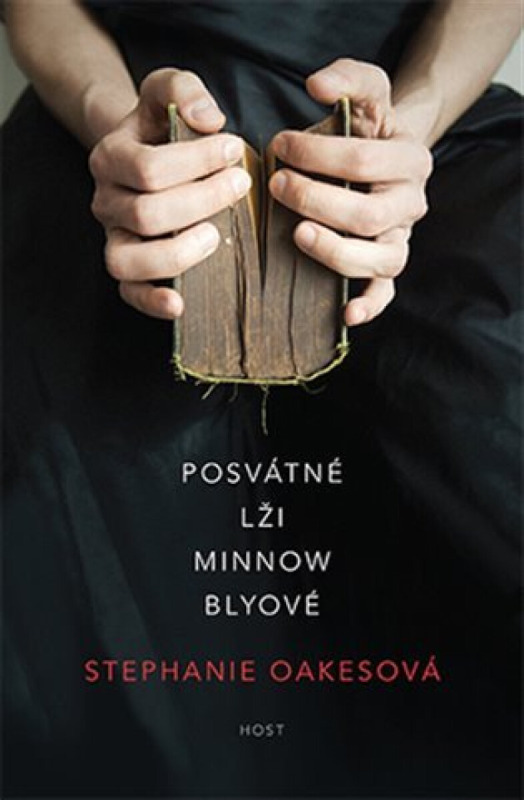 Posvátné lži Minnow Blyové - Stephanie Oakes - kniha z kategorie Beletrie pro děti