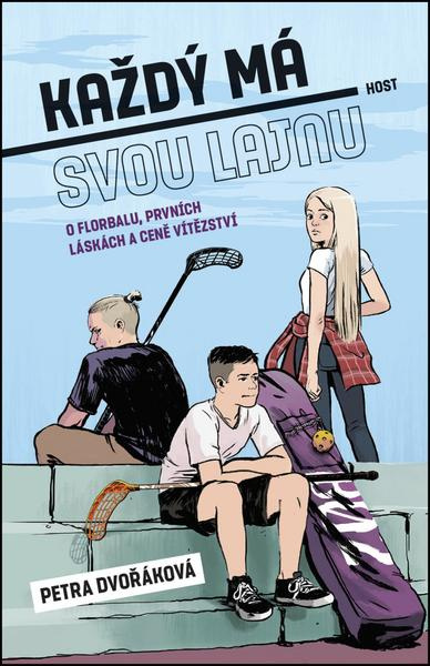 Každý má svou lajnu - Petra Dvořáková