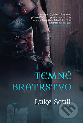 Temné bratrstvo - Luke Scull - kniha z kategorie Sci-fi a fantasy