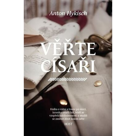 Věřte císaři - Anton Hykisch