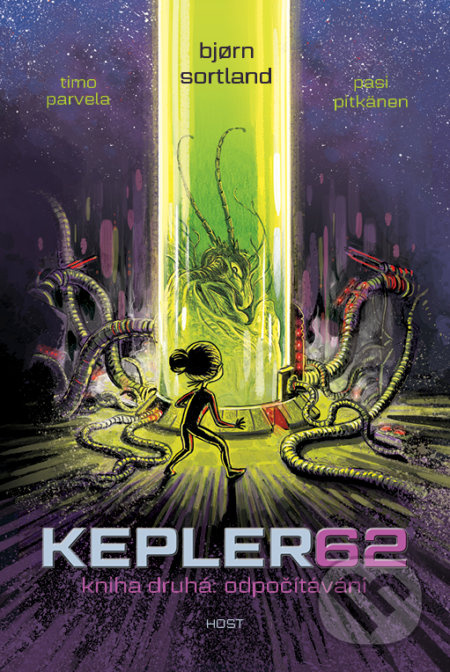 Kepler62: Odpočítávání. Kniha druhá - Timo Parvela, Björn Sortland