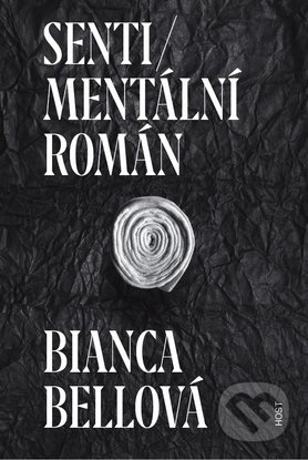 Sentimentální román - Bianca Bellová
