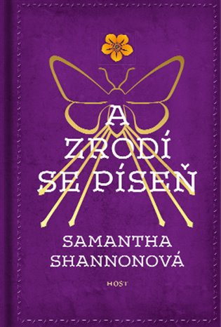 A zrodí se píseň -  Samantha Shannonová