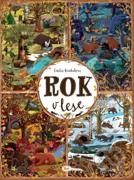 Rok v lese - Emilia Dziubaková
