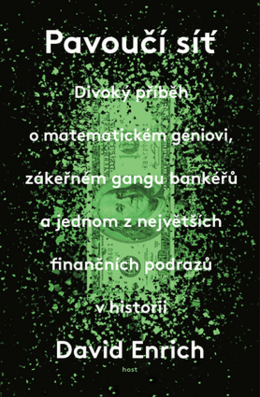 Pavoučí síť - David Enrich - kniha z kategorie Thrillery