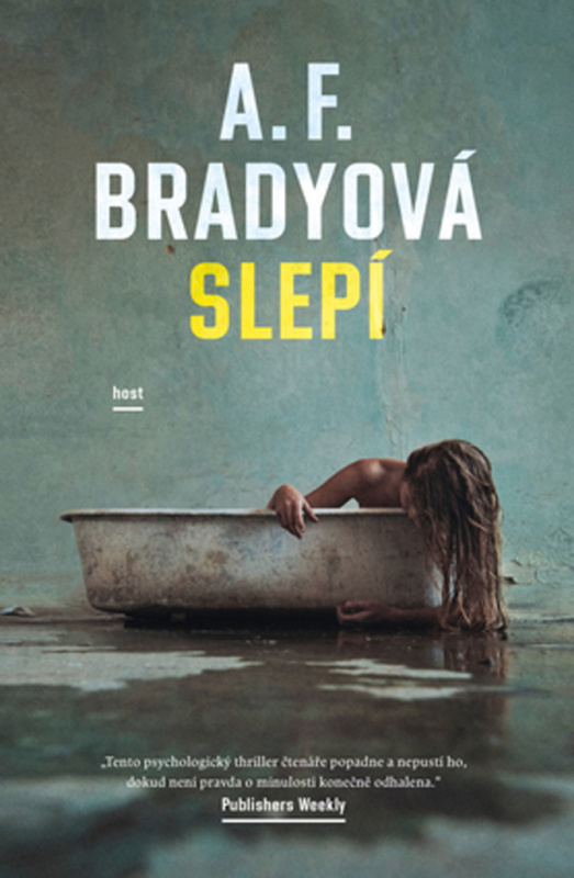 Slepí - A.F. Brady - kniha z kategorie Společenská beletrie