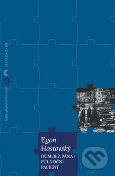 Dům bez pána/Půlnoční pacient - Egon Hostovský