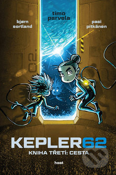 Kepler62: Cesta. Kniha třetí - Timo Parvela, Björn Sortland
