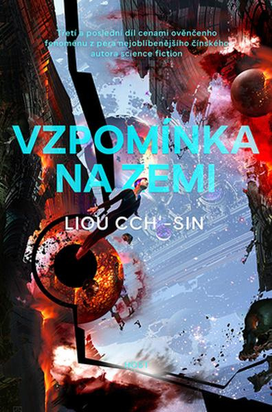 Vzpomínka na Zemi - Liou Cch´-Sin
