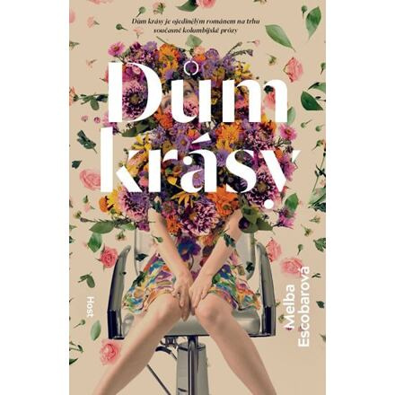 Dům krásy - Melba Escobarová