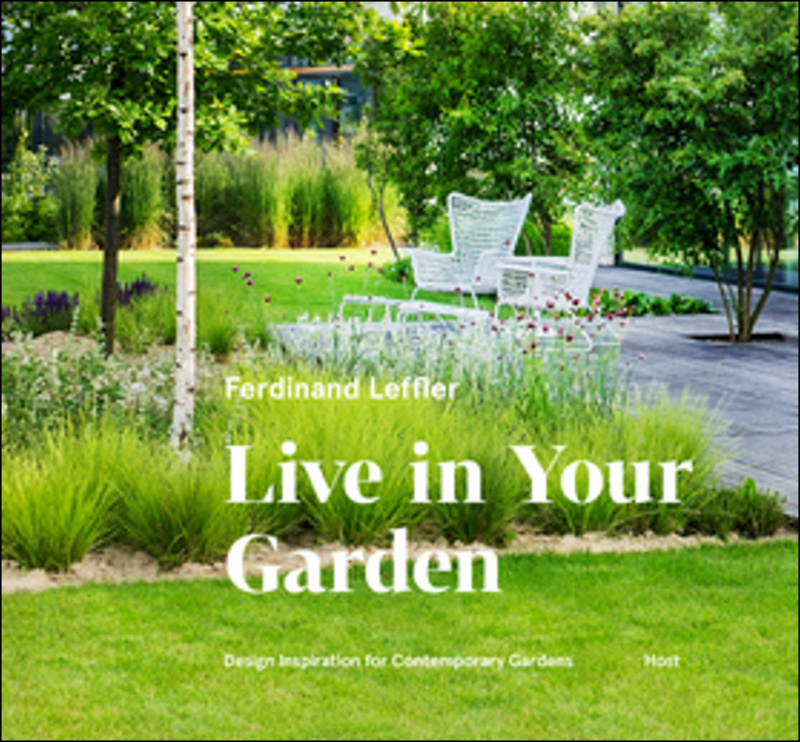 Live in Your Garden - Ferdinand Leffler - kniha z kategorie Dům, byt a zahrada