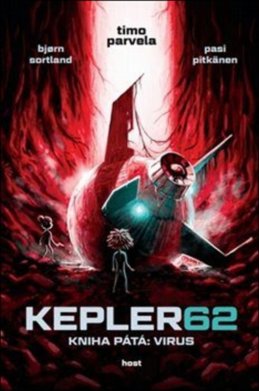 Kepler62: Virus. Kniha pátá - Timo Parvela, Björn Sortland