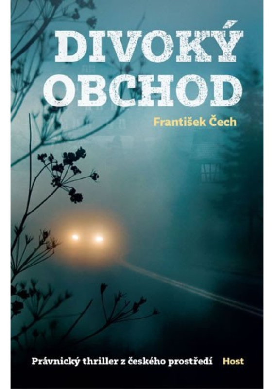 Divoký obchod - František Čech