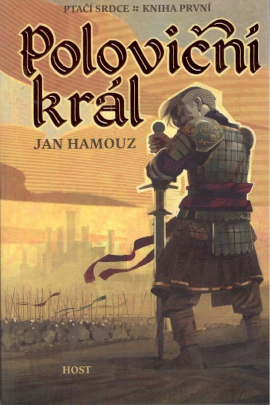 Poloviční král - Jan Hamouz