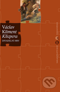 Divadelní hry - Václav, Kliment Klicpera