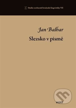 Slezsko v pismě - Jan Balhar