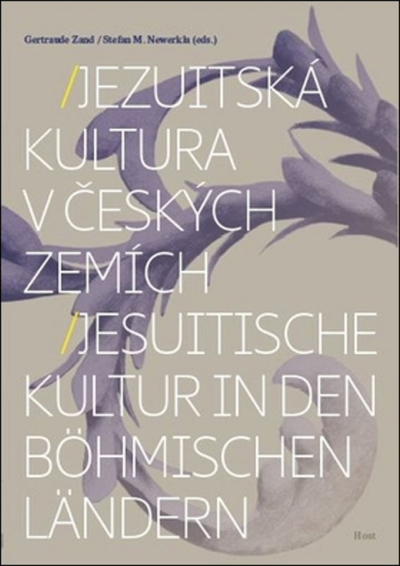 Jezuitská kultura v českých zemích/Jesuitische Kultur in den böhmischen Ländern