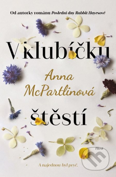 V klubíčku štěstí (A najednou byl pryč) - Anna McPartlin - kniha z kategorie Společenská beletrie