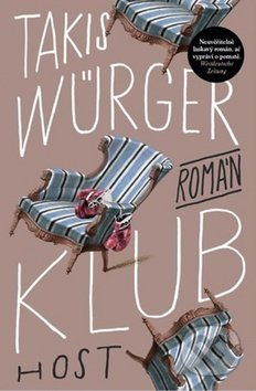 Klub - Takis Würger